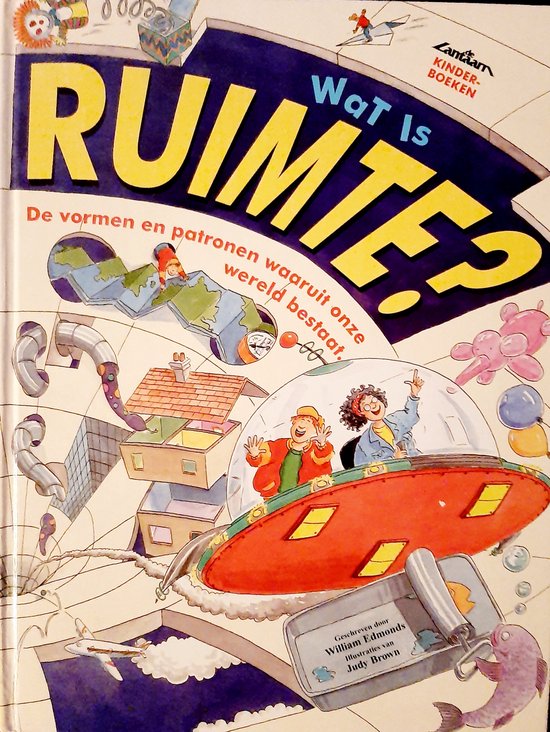 Wat is ruimte? / De Lantaarn kinderboeken