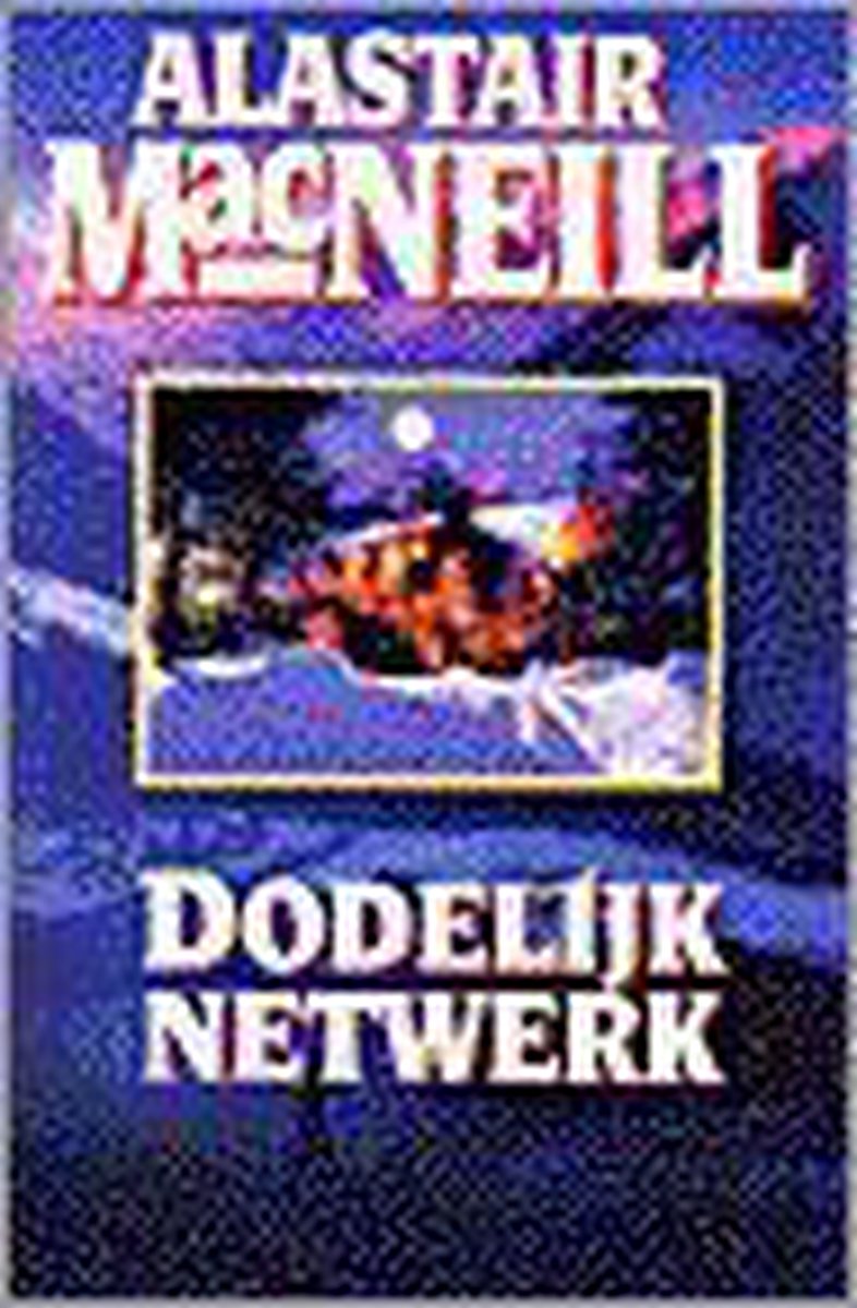 Dodelijk netwerk