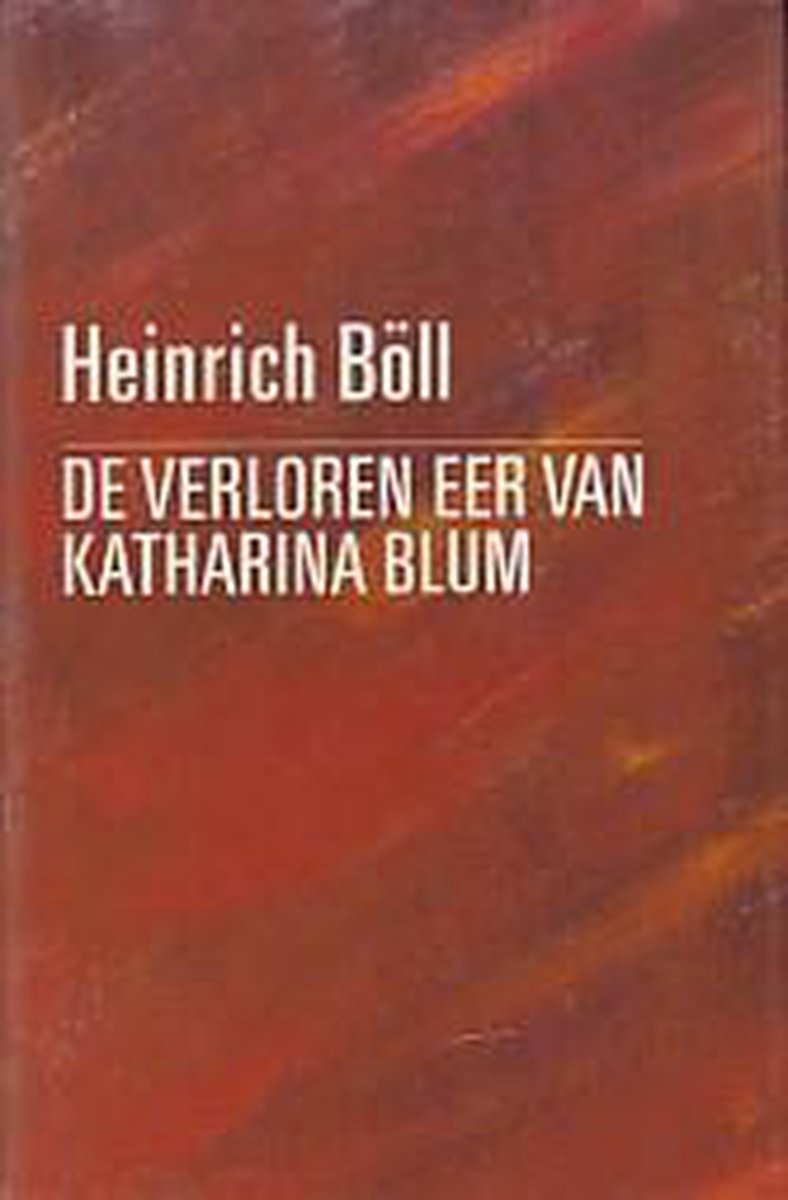 De verloren eer van Katharina Blum