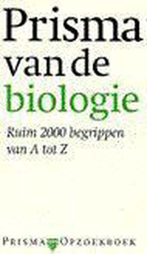 Prisma van de biologie / Prisma pocket woordenboek / 2675