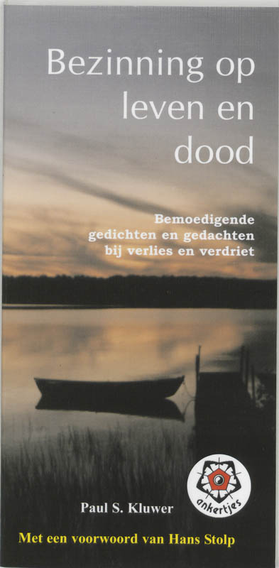 Bezinning op leven en dood / Ankertjes / 266