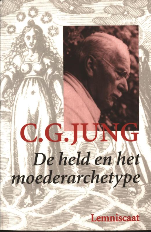 De held en het moederarchetype / Verzameld werk C.G. Jung / 8