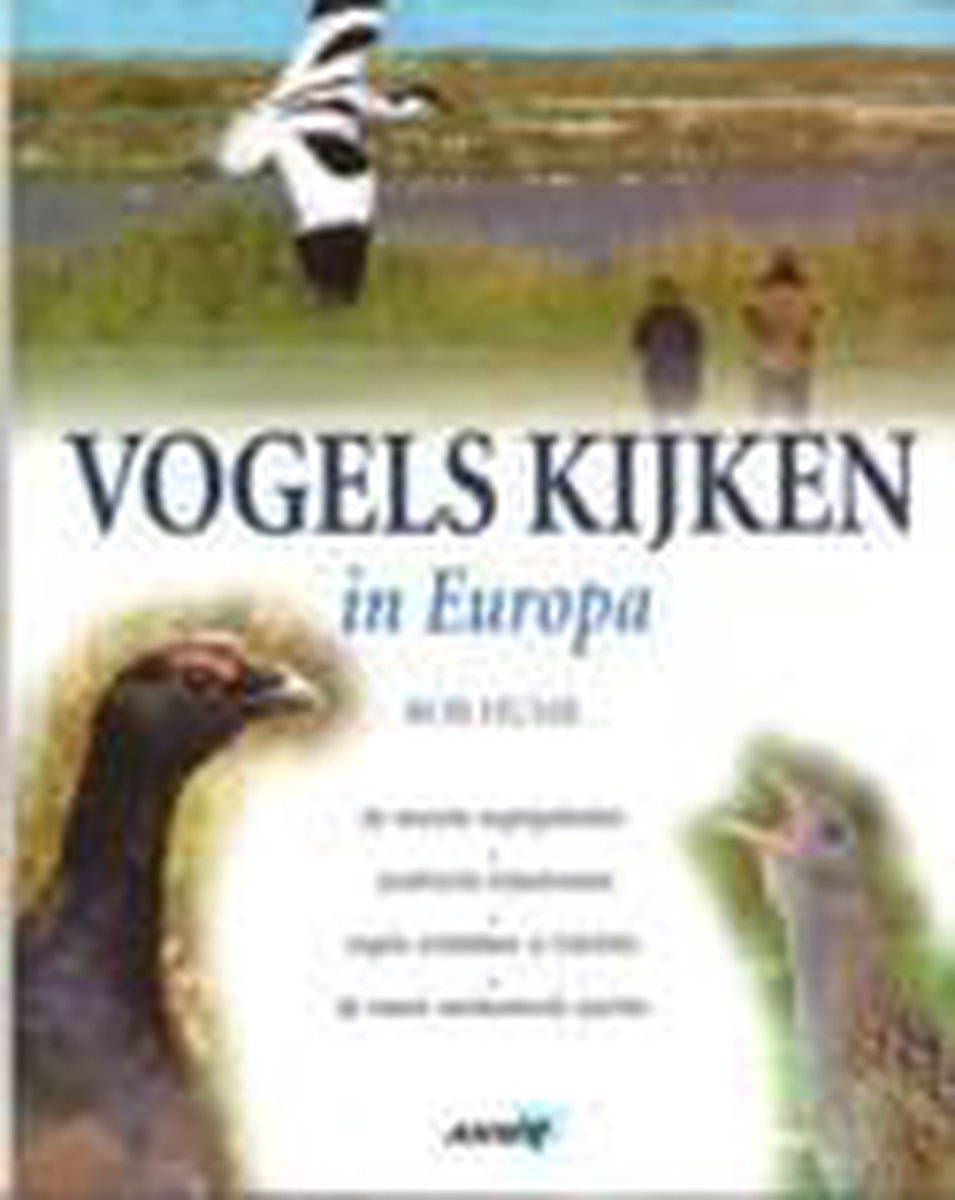 Anwb Vogels Kijken In Europa