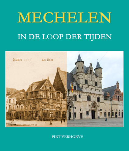 Mechelen in de loop der tijden