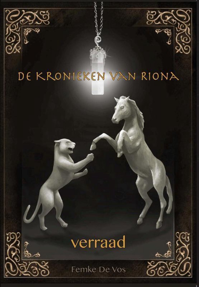 Verraad / De kronieken van Riona / 1