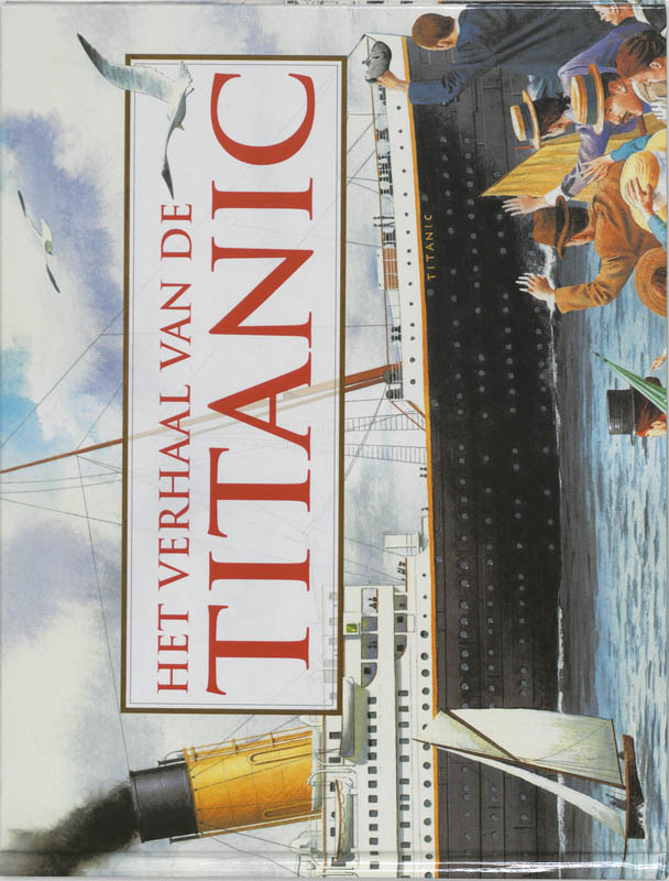 Het verhaal van de Titanic