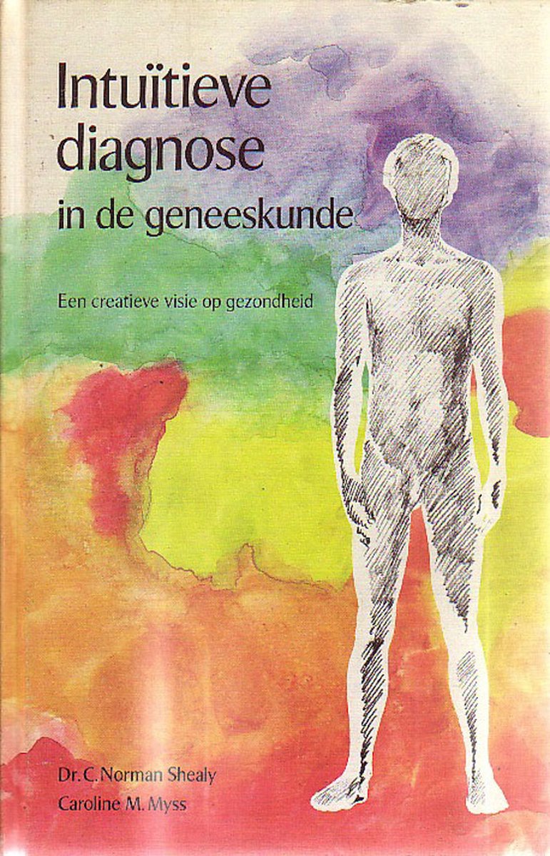 Intuitieve diagnose in de geneeskunde / Intuitieve diagnose in de geneeskunde / dl. 1]