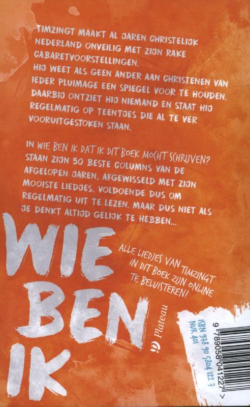 Wie ben ik dat ik dit boek mocht schrijven? achterkant