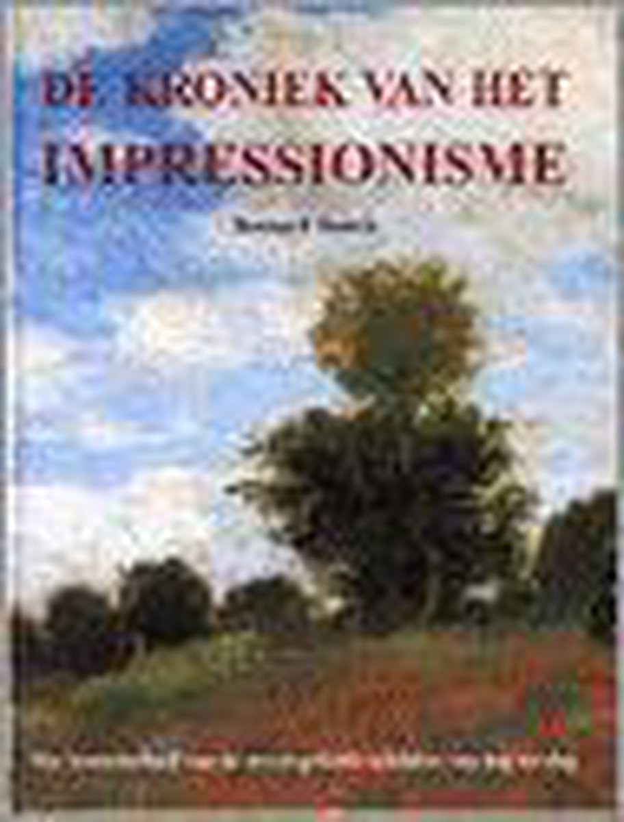De kroniek van het impressionisme
