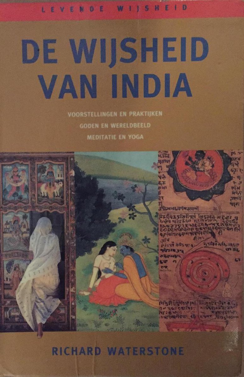 De wijsheid van India / Levende wijsheid