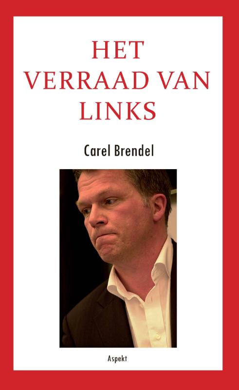 Het verraad van links