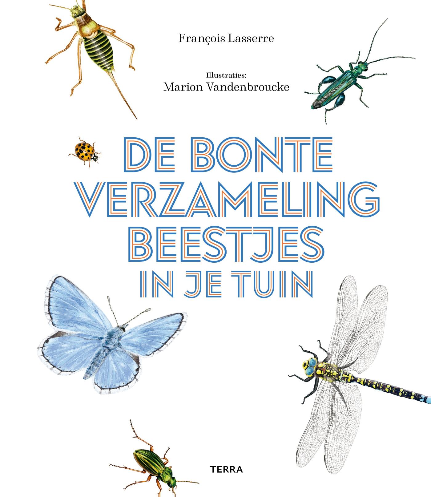 De bonte verzameling beestjes in je tuin