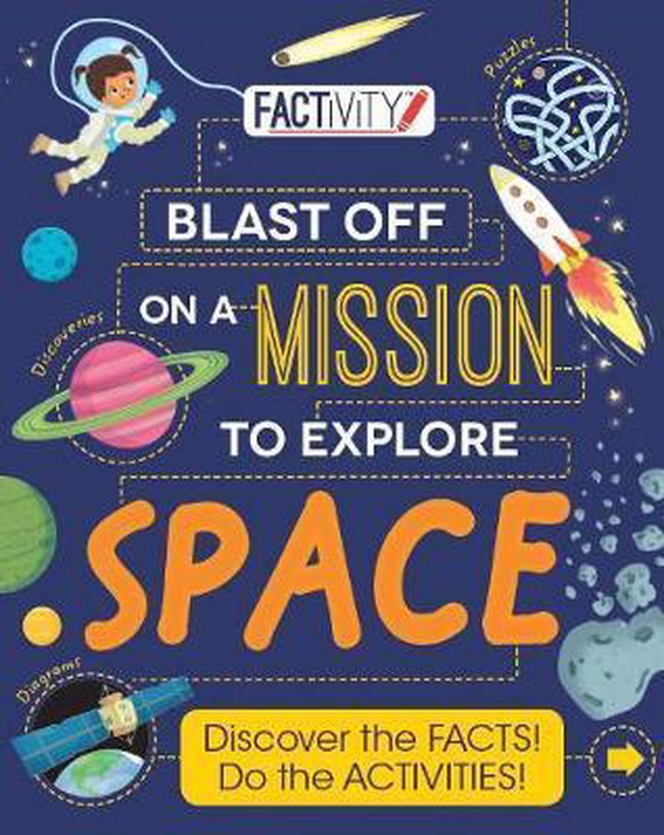 Factivity Blast Off on a Mission to Explore Space