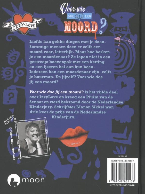 IzzyLove 5 -   Voor wie doe jij een moord? achterkant