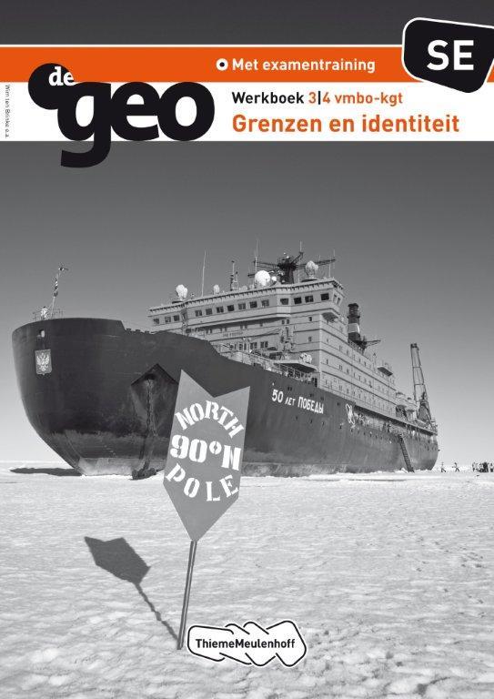 De Geo 3/4 vmbo-kgt Grenzen en Identiteit Werkboek SE