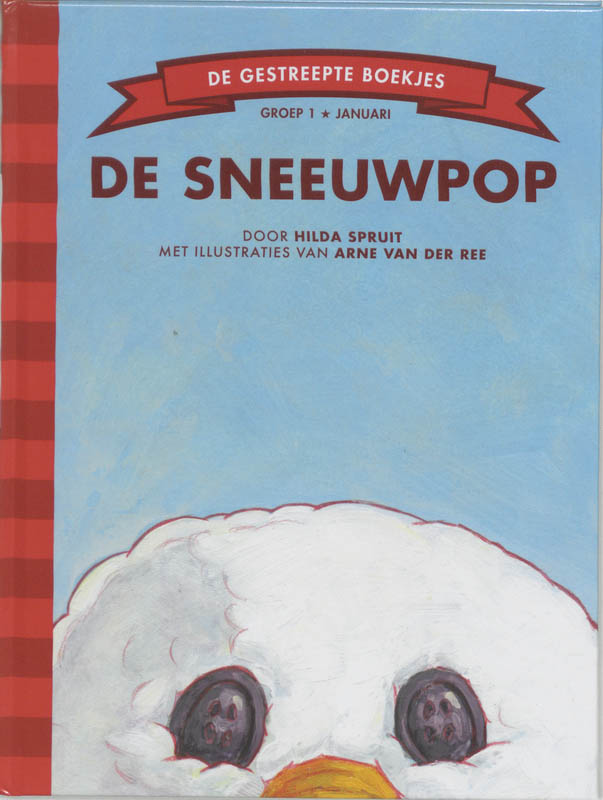 De sneeuwpop / De Gestreepte Boekjes