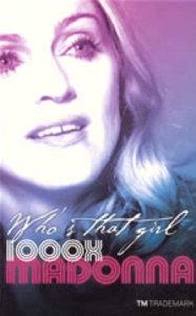 Who's That Girl: 1000 X Madonna