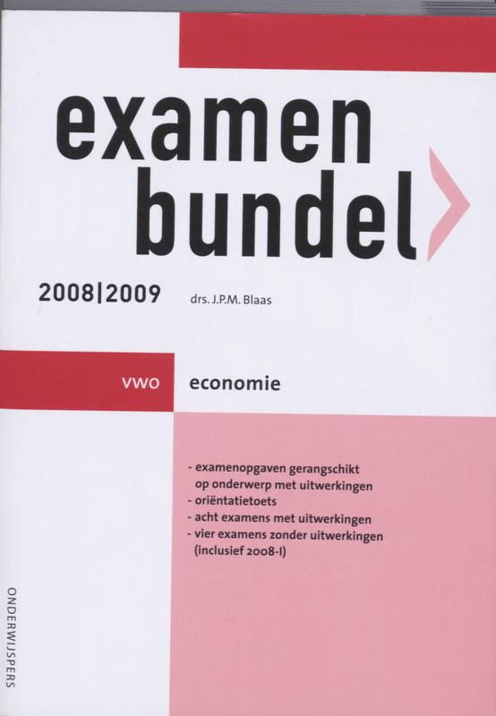 Examenbundel Economie 2008/2009 Vwo