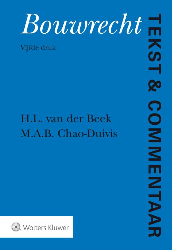 Bouwrecht / Tekst & Commentaar