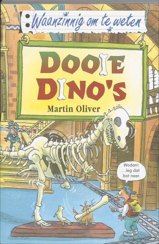 Dooie dino's / Waanzinnig om te weten