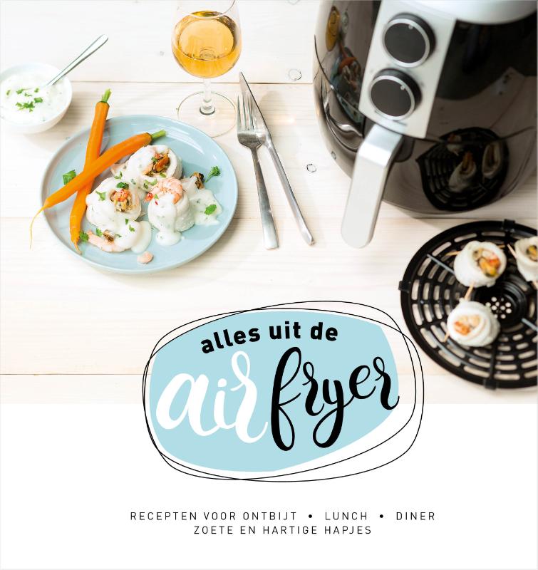 Alles uit de airfryer achterkant