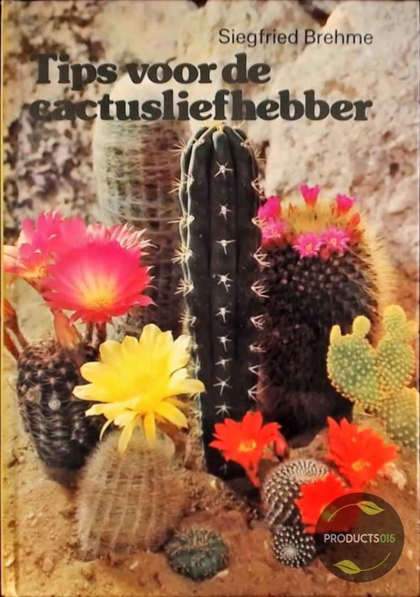 TIPS VOOR DE CACTUSLIEFHEBBER