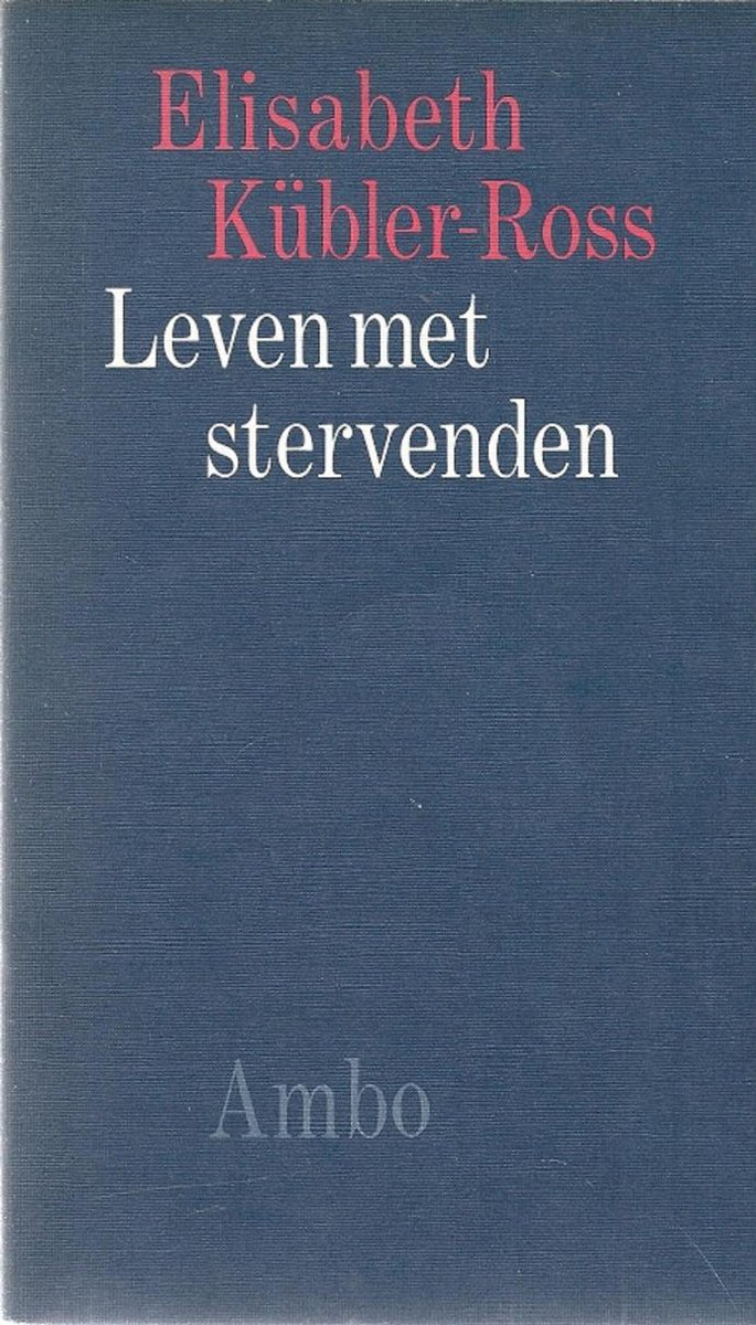 Leven met stervenden