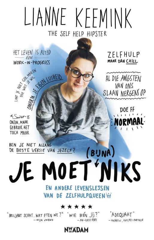 Je moet (bijna) niks