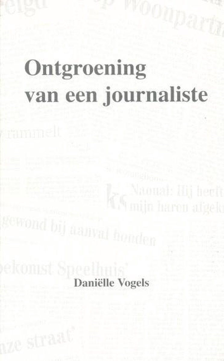 Ontgroening van een journaliste