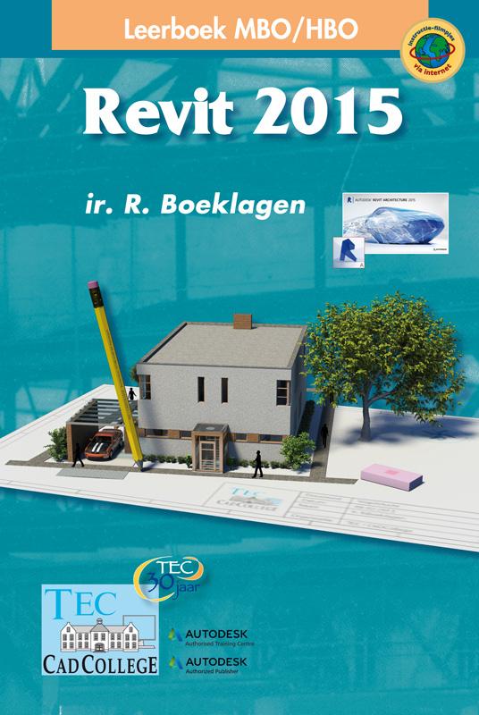 Revit architecture 2015 Leerboek MBO/HBO