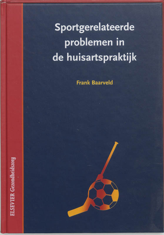 Sportgerelateerde problemen in de huisartspraktijk