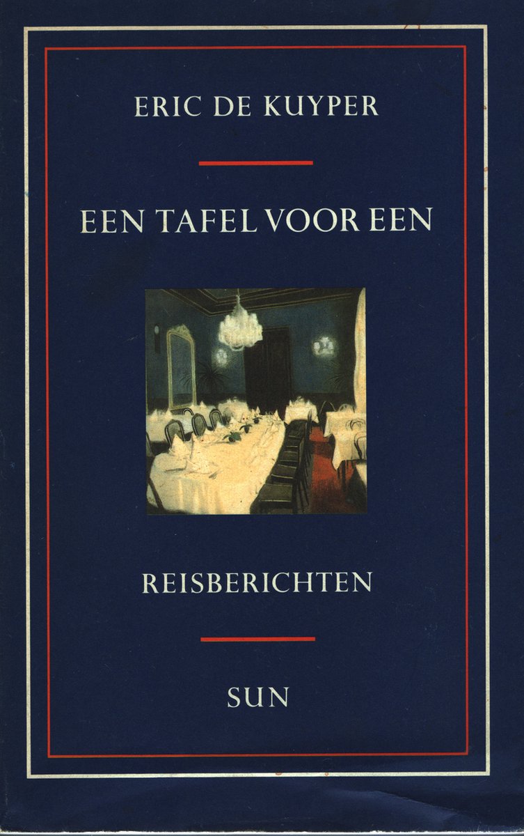 Een tafel voor een / SUN-literair