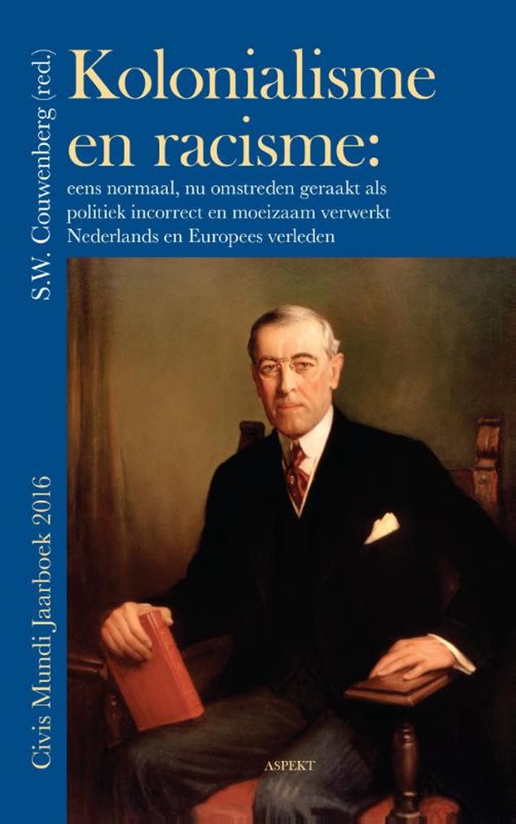 Kolonialisme en racisme / CIVIS MUNDI JAARBOEK / 2016