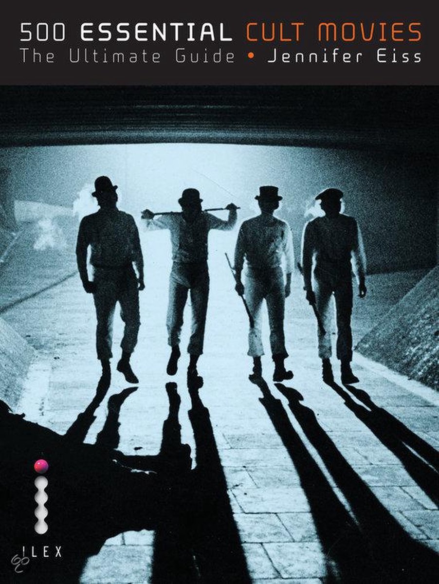 500 Essential Cult Movies