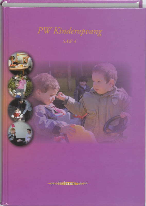 Pedagogisch Werker Kinderopvang / Saw 4