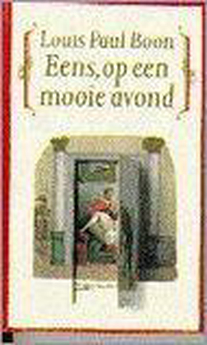 Eens, op een mooie avond