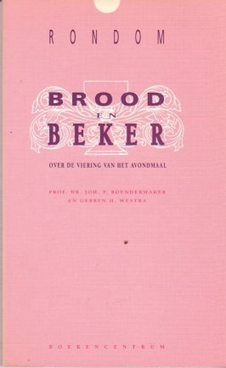 Rondom brood en beker
