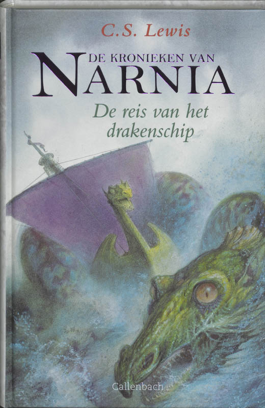 De kronieken van Narnia 5 -   De reis van het drakenschip