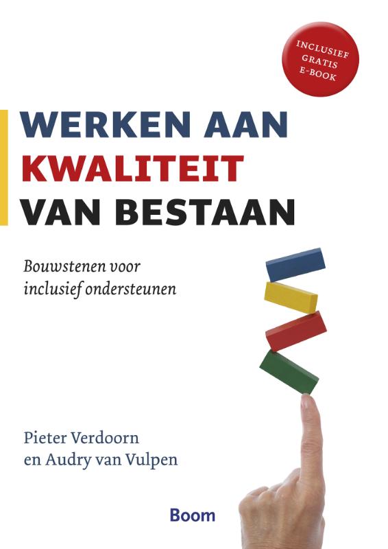 Werken aan kwaliteit van bestaan