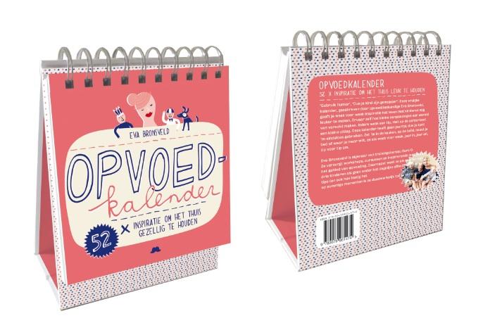 Eva Bronsveld opvoedkalender Eva Bronsveld opvoedkalender