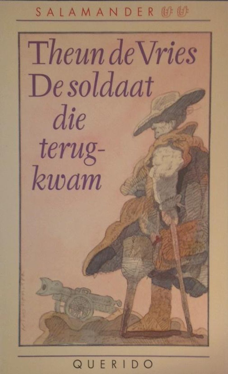 De Soldaat Die Terugkwam