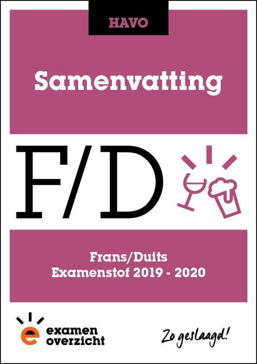 ExamenOverzicht - Samenvatting Frans en Duits HAVO