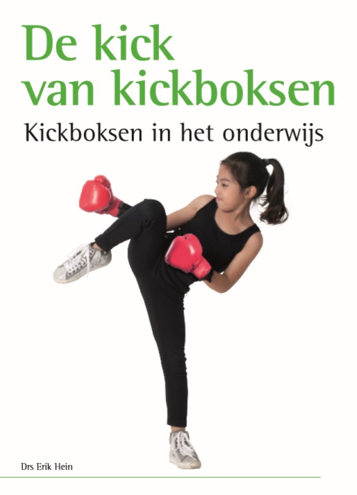 De kick van kickboksen / Geschriften van het Jan Luiting Fonds / 108
