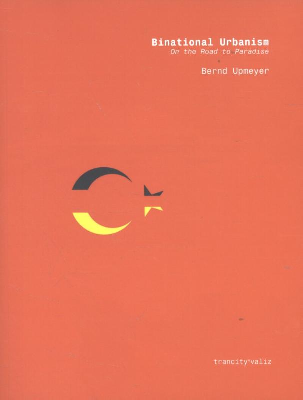 Binational Urbanism