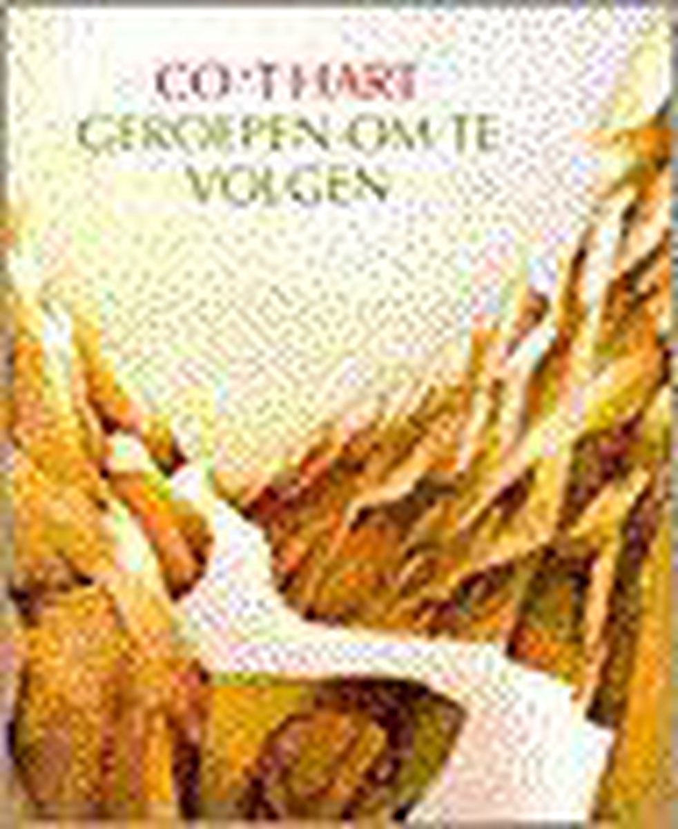 Geroepen om te volgen