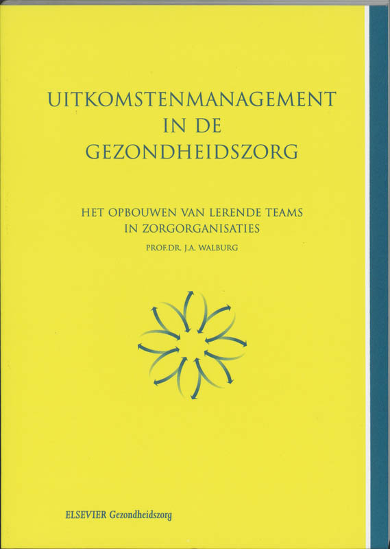 Uitkomstenmanagement in de gezondheidszorg