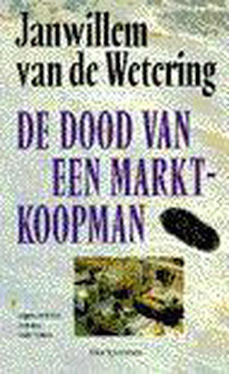 De dood van een marktkoopman / Grijpstra & De Gier