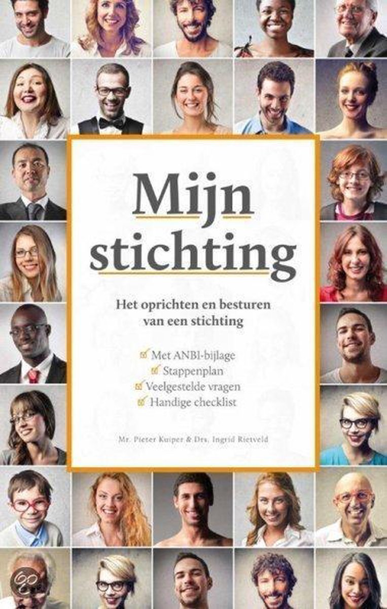 Mijn Stichting | Het oprichten en besturen van een stichting