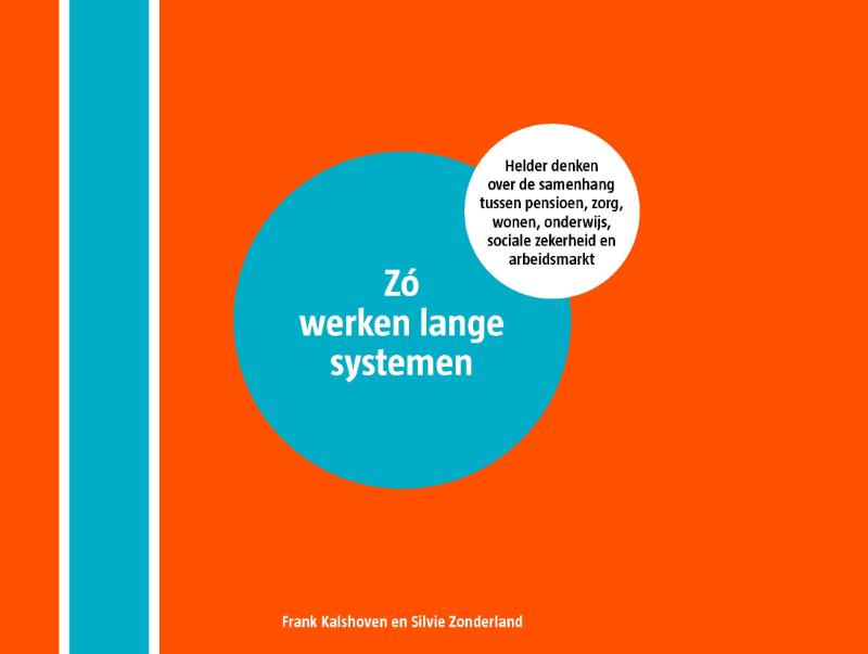 Zó werken lange systemen / Helder denken