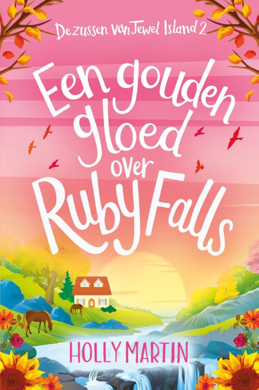 Een gouden gloed over Ruby Falls / Zussen van Jewel Island / 2
